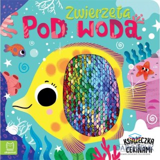 Aksjomat Książka dla dzieci Zwierzęta pod wodą. Książeczka z cekinami Aksjomat