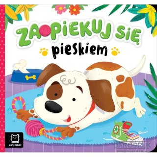 Książka dla dzieci Zaopiekuj się pieskiem