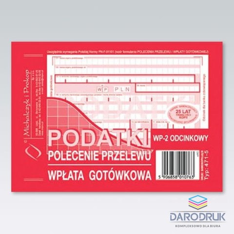 Michalczyk i Prokop Druk samokopiujący A6 Podatki polecenie przelewu/wpłata gotówkowa 2-odc. 80k. Michalczyk i Prokop (471-5)