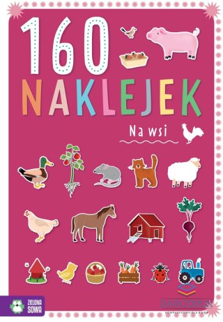 Zielona Sowa Książka dla dzieci 160 naklejek. Na wsi Zielona Sowa