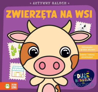 Zielona Sowa Książka dla dzieci Aktywny maluch. Zwierzęta na wsi Zielona Sowa