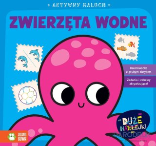 Zielona Sowa Książka dla dzieci Aktywny maluch. Zwierzęta wodne Zielona Sowa