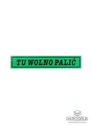 Zbimar Tabliczka informacyjna Tu wolno palic Zbimar