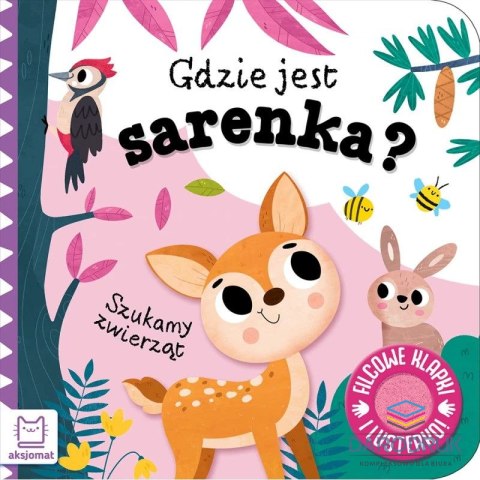 Aksjomat Książka dla dzieci Gdzie jest sarenka? Aksjomat
