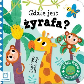 Aksjomat Książka dla dzieci Gdzie jest żyrafa? Aksjomat
