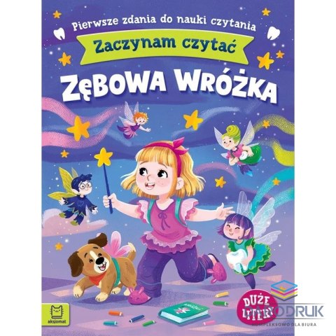 Aksjomat Książka dla dzieci Zaczynam czytać. Duże litery.Zębowa wróżka Aksjomat