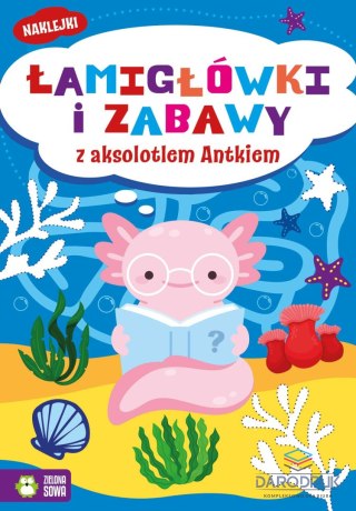 Zielona Sowa Książka dla dzieci Łamigłówki i zabawy z aksolotlem Antkiem Zielona Sowa