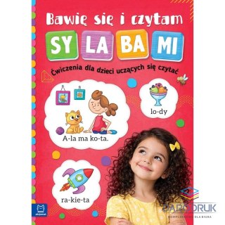 Aksjomat Książka dla dzieci Bawię się i czytam sylabami. Ćwiczenia dla dzieci uczących się czytać. Aksjomat