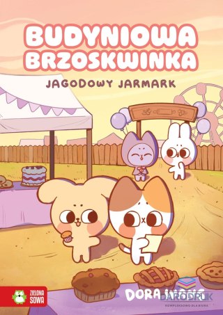 Zielona Sowa Książka dla dzieci Jagodowy jarmark Zielona Sowa