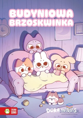 Zielona Sowa Książka dla dzieci Budyniowa Brzoskwinka Zielona Sowa