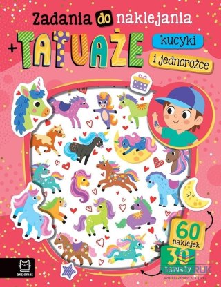 Aksjomat Książeczka edukacyjna Zadania do naklejania tatuaże. Kucyki i jednorożce. 60 naklejek i 30 tatuaży Aksjomat (4211)