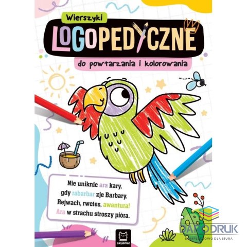 Aksjomat Książka dla dzieci Wierszyki logopedyczne do powtarzania i kolorowania Aksjomat