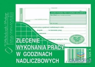 Michalczyk i Prokop Druk samokopiujący A6 zlecenie wykonania pracy w godzinach nadliczbowych 40k. Michalczyk i Prokop (529-5)