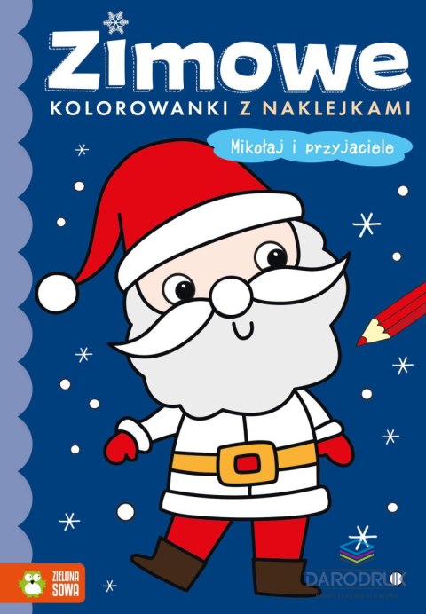 Aksjomat Książka dla dzieci Mikołaj i przyjaciele Aksjomat