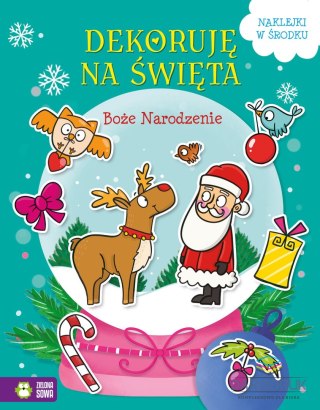 Aksjomat Książka dla dzieci Dekoruję na Święta. Boże Narodzenie Aksjomat