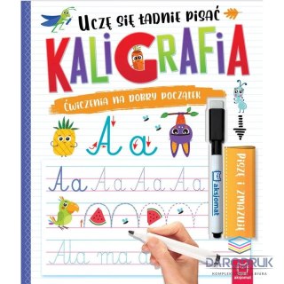 Aksjomat Książka dla dzieci Kaligrafia. Uczę się ładnie pisać. Piszę i zmazuję. Aksjomat