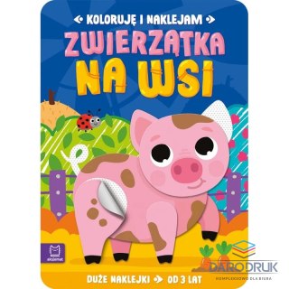 Aksjomat Książka dla dzieci Koloruję i naklejam. Zwierzątka na wsi. Duże naklejki od 3 lat Aksjomat